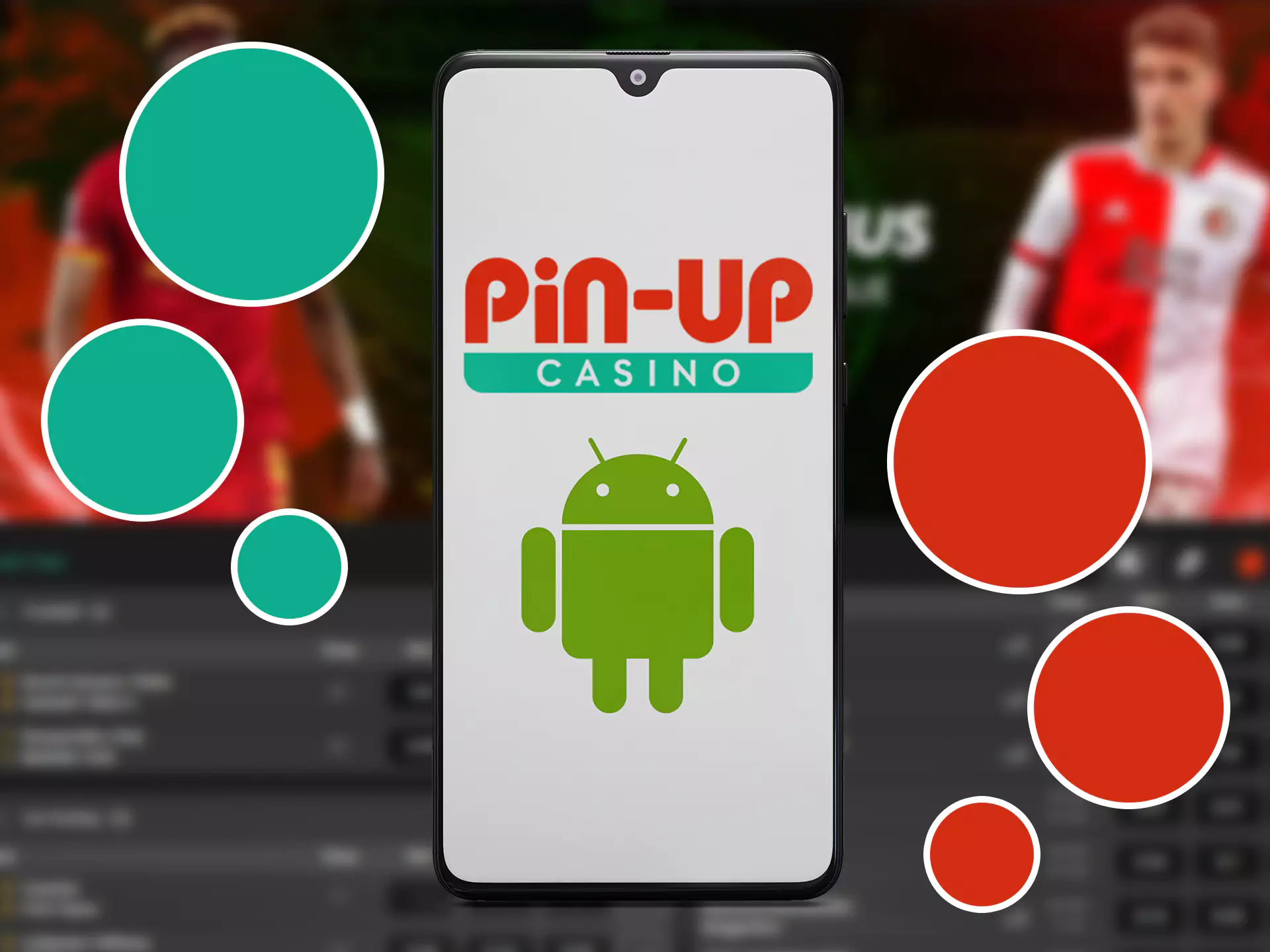 Pin-Up app is supported by the most Android devices.